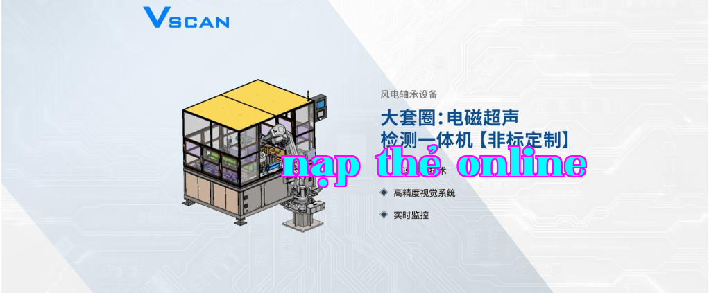 Máy kiểm tra siêu âm từ tính tích hợp cho vòng bi tua bin gió cỡ lớn - Phiên bản tùy chỉnh theo yêu cầu